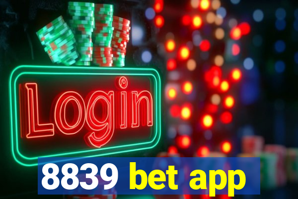 8839 bet app